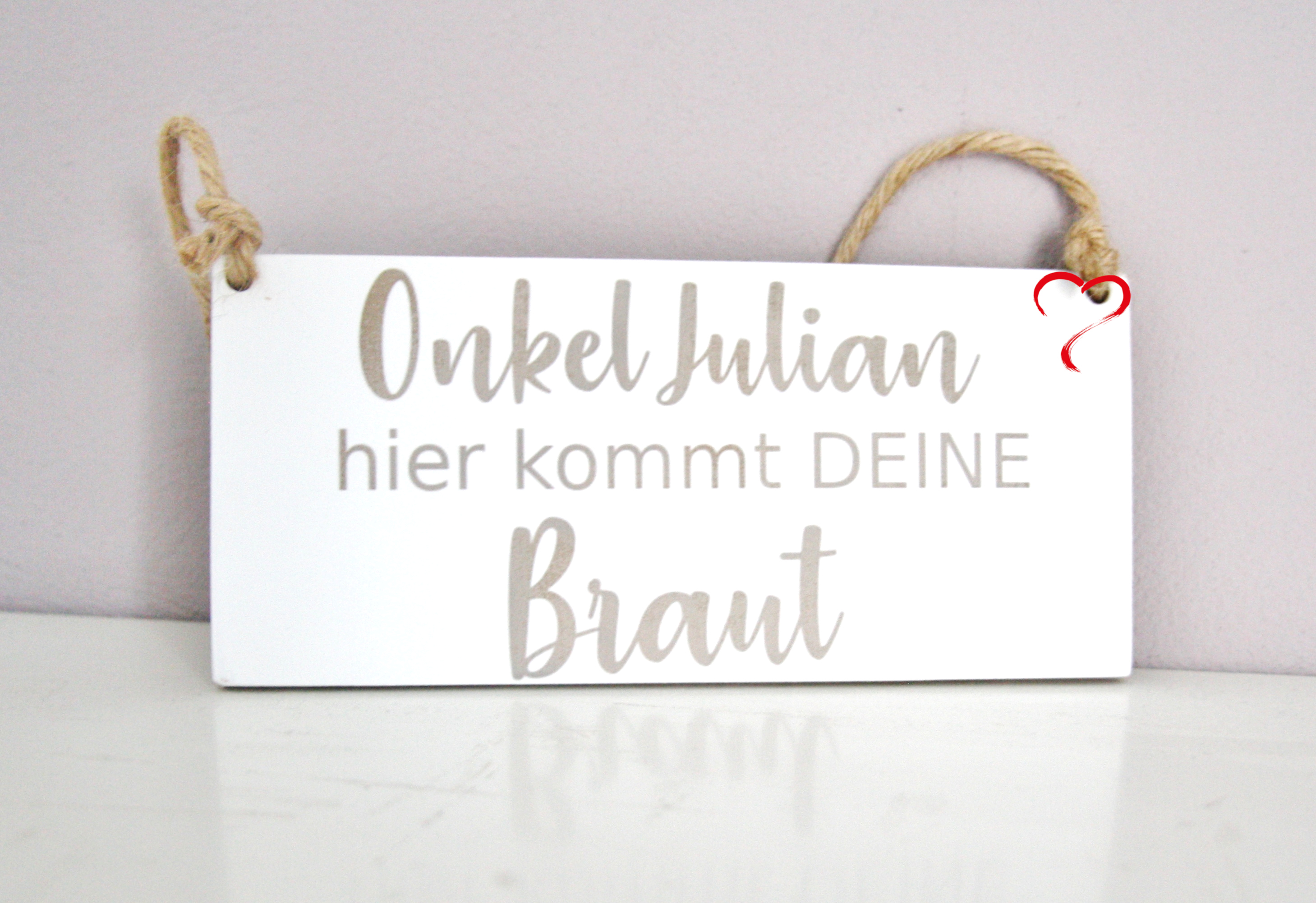 Holzschild Hier Kommt Die Braut Weiss